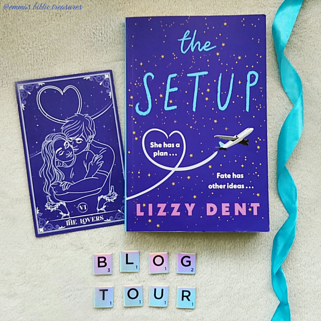 BLOG TOUR The Setup by Lizzy Dent